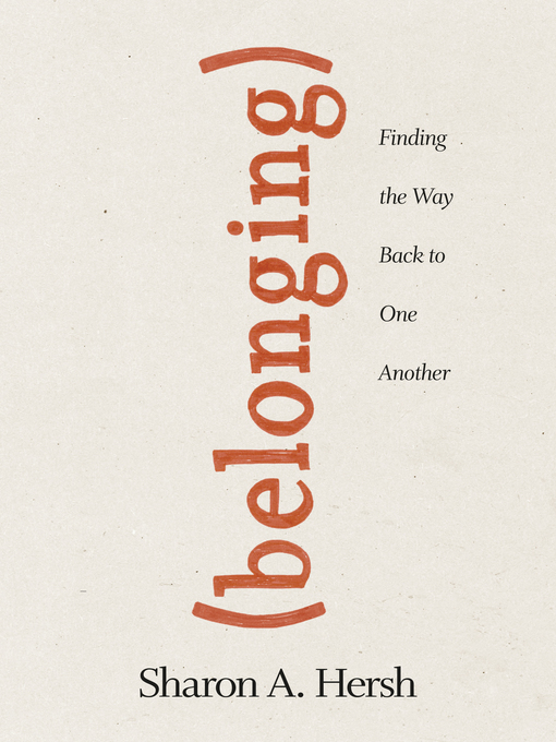 Title details for Belonging by Sharon A. Hersh - Available